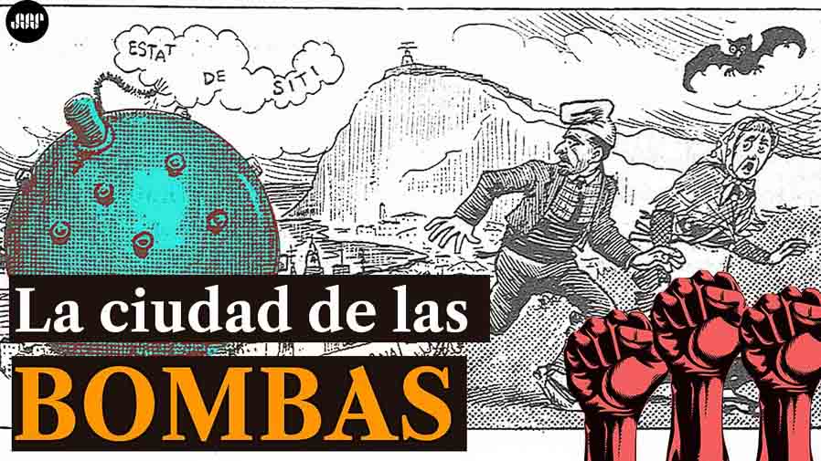Historia del anarquismo en barcelona, conocida como la ciudad de las bombas